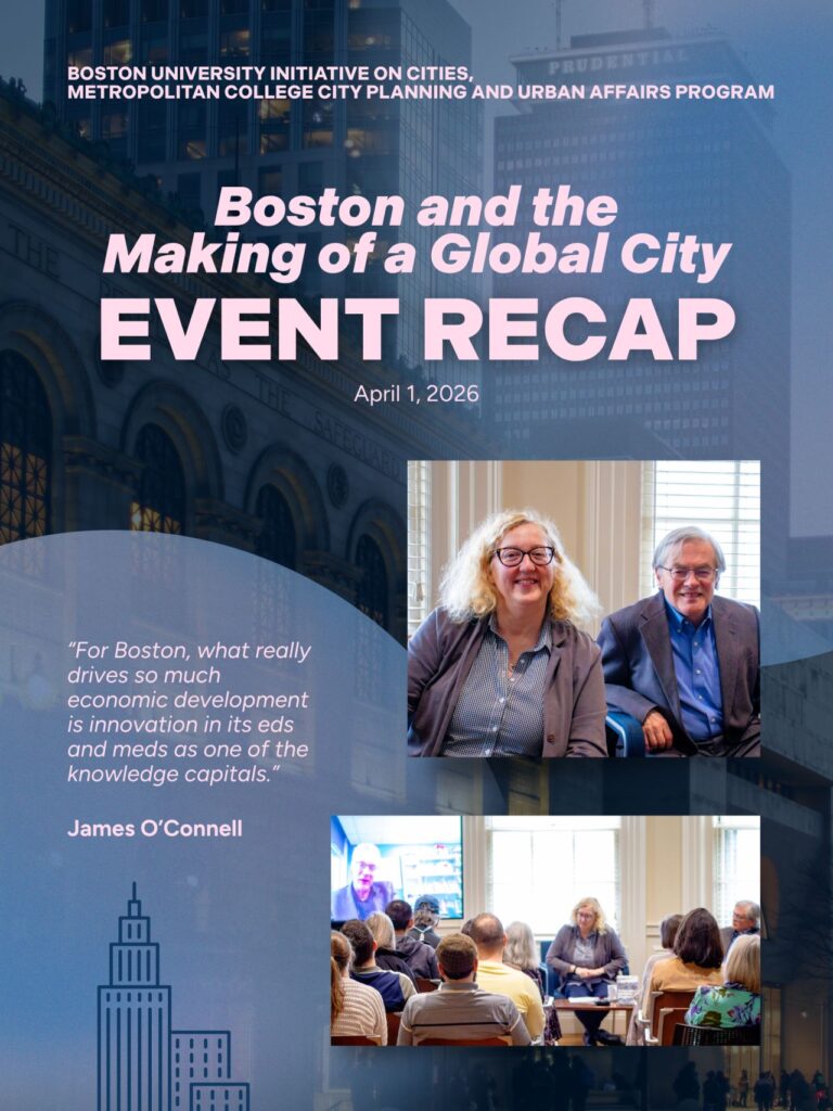 Boston and the Making of a Global City - event recap, including images with speakers and audience